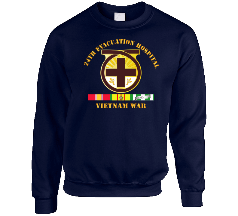 Army - 24th Evacuation Hospital - Vietnam War W  V N Svc Sweat Shirt