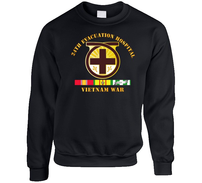 Army - 24th Evacuation Hospital - Vietnam War W  V N Svc Sweat Shirt
