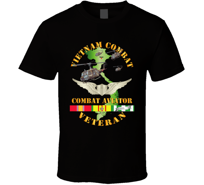 Army - Vietnam Combat Avn Vet  Combat Aviator - Air Assault  W Svc T Shirt