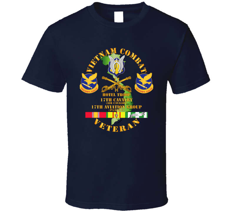 Army - Vietnam Combat Cavalry Vet  W Hotel Troop - 17th Air Cav - 17th Aviation Group Dui W Svc T Shirt