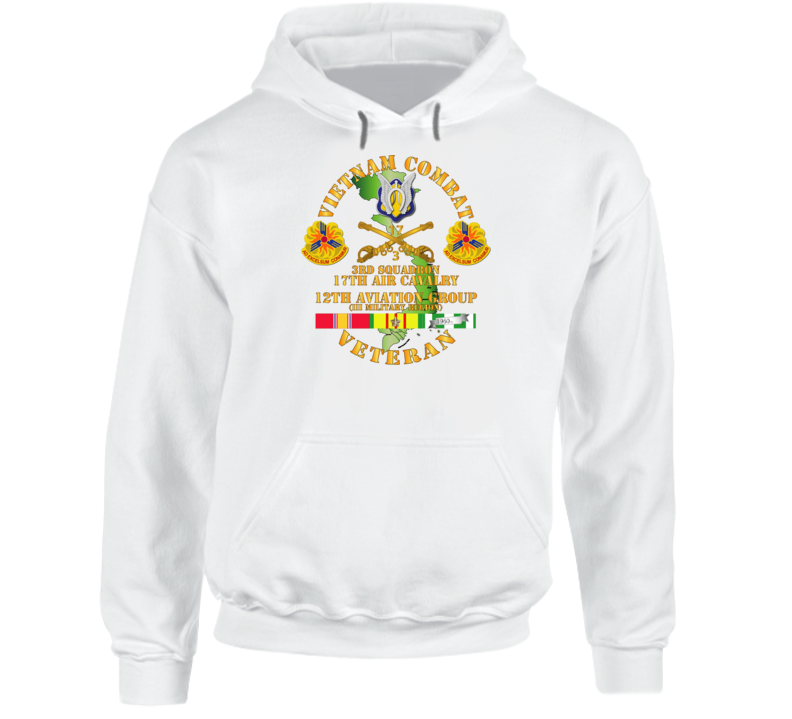 Army - Vietnam Combat Cavalry Vet W 3rd Sqn 17th Air Cav - 12th  Avn Groupi Mil Region Iii W Svc Hoodie