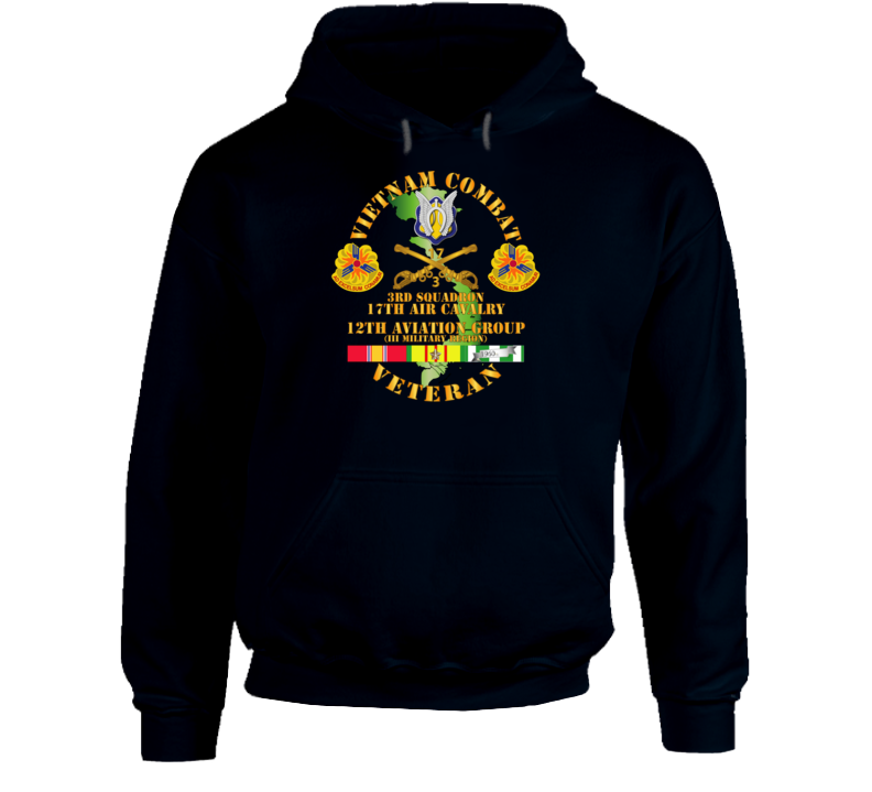 Army - Vietnam Combat Cavalry Vet W 3rd Sqn 17th Air Cav - 12th  Avn Groupi Mil Region Iii W Svc Hoodie