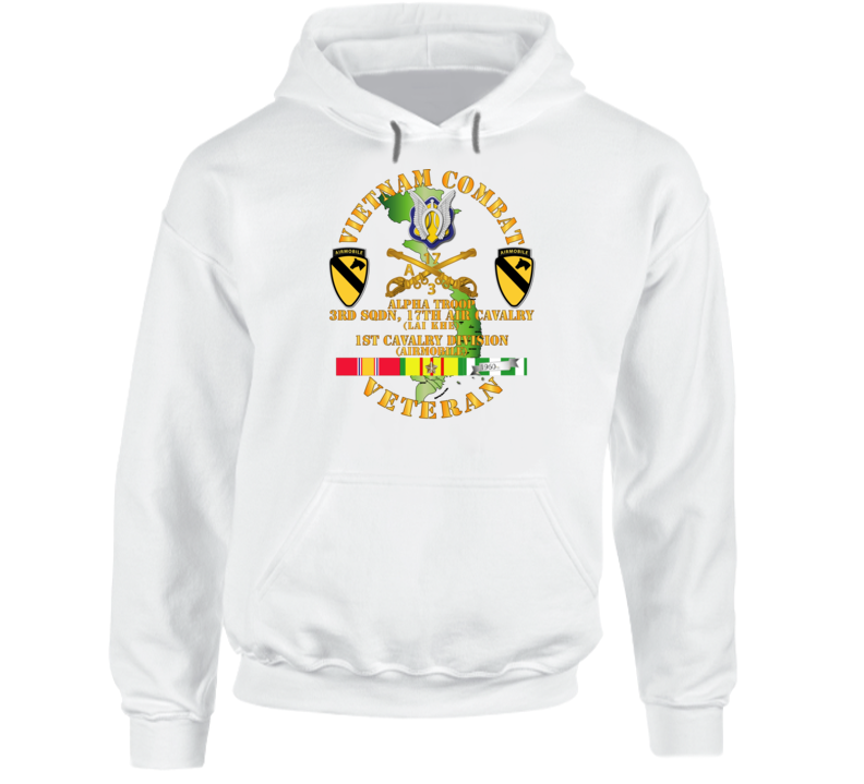 Army - Vietnam Combat Cavalry Vet W Alpha Troop - 3rd Sqn 17th Air Cav Lai Khe - 1st Cav Div Ssi Hoodie