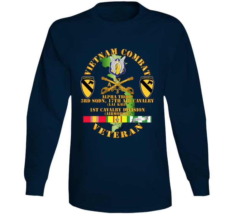 Army - Vietnam Combat Cavalry Vet W Alpha Troop - 3rd Sqn 17th Air Cav Lai Khe - 1st Cav Div Ssi Long Sleeve