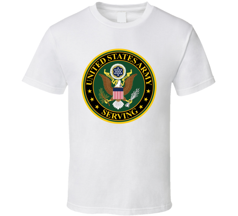 Army - Us Army Serving T Shirt