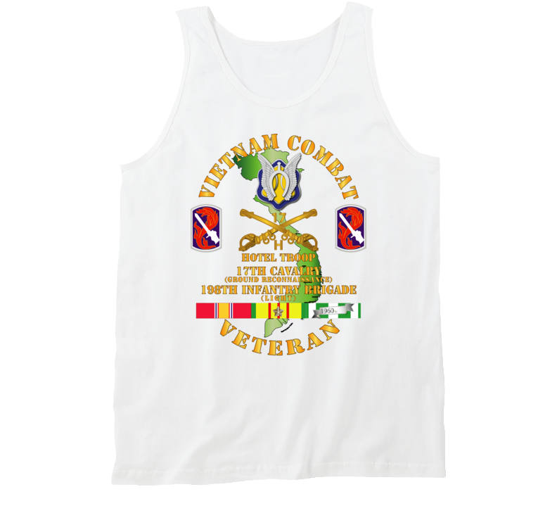 Army - Vietnam Combat Cavalry Vet W Hotel Troop - 17th Air Cav - 198th Inf Bde Lt  Ssi W Svc Tanktop