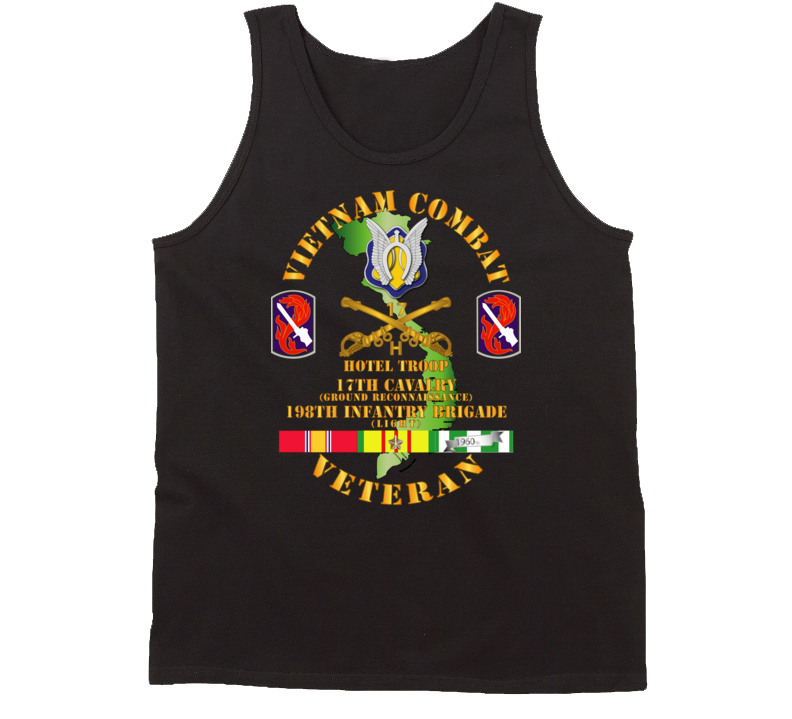 Army - Vietnam Combat Cavalry Vet W Hotel Troop - 17th Air Cav - 198th Inf Bde Lt  Ssi W Svc Tanktop