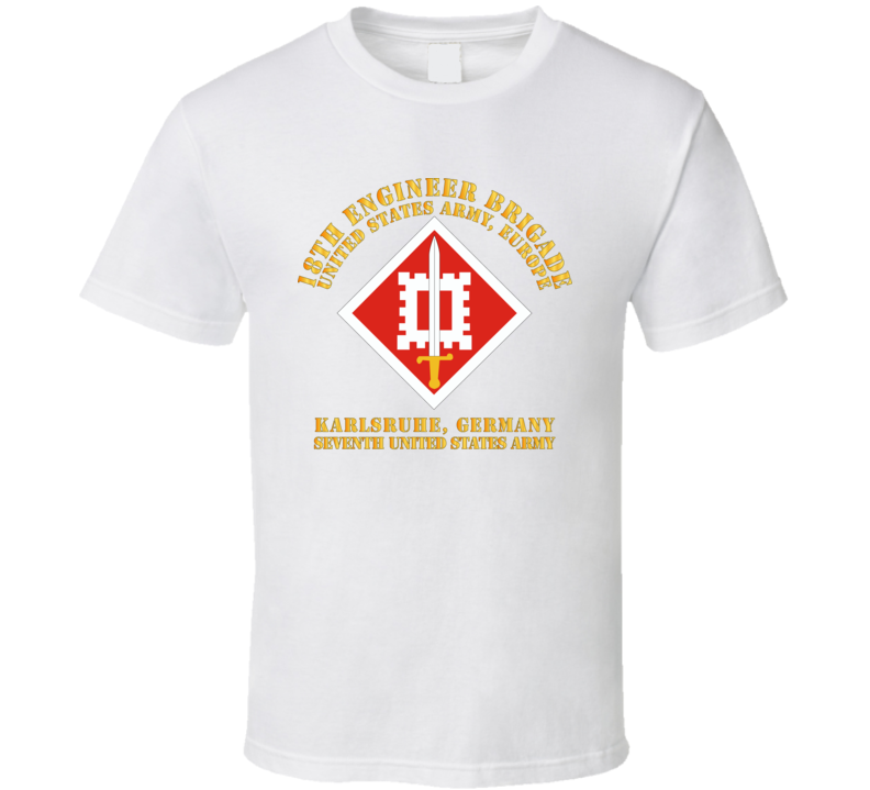 Army - 18th Engineer Bde - Us Army Europe - T-shirt
