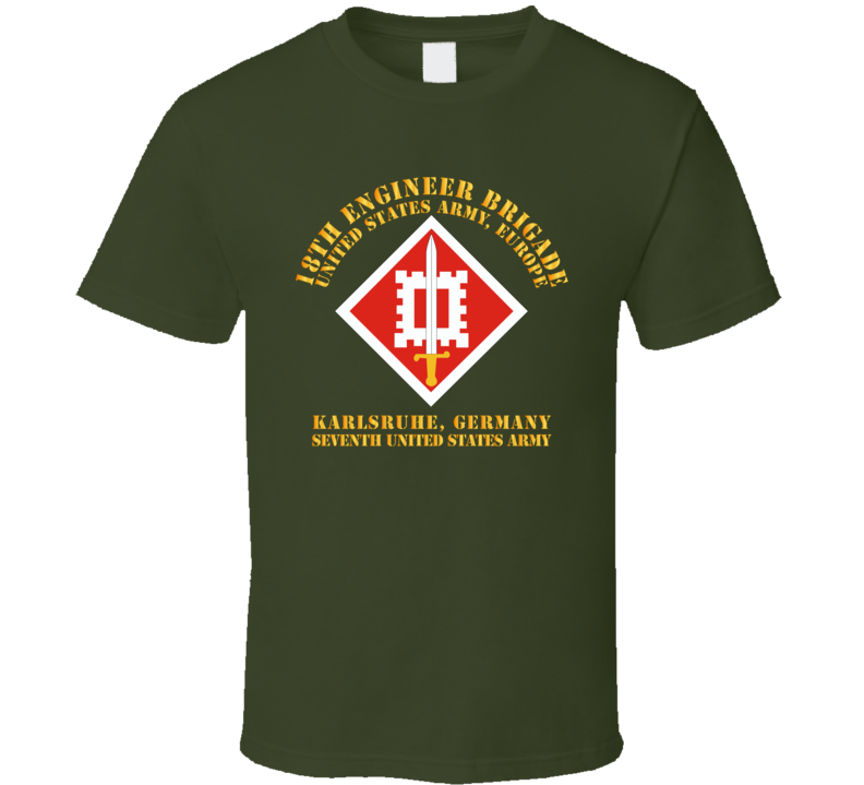 Army - 18th Engineer Bde - Us Army Europe - T-shirt