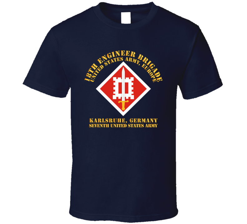 Army - 18th Engineer Bde - Us Army Europe - T-shirt