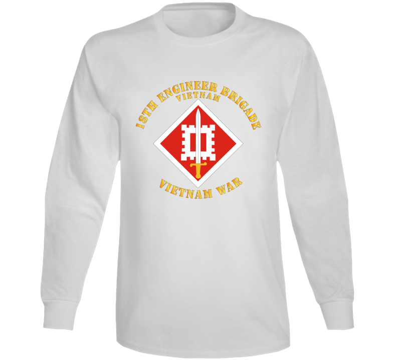 Army - 18th Engineer Brigade Vietnam  - Vietnam War - Long Sleeve