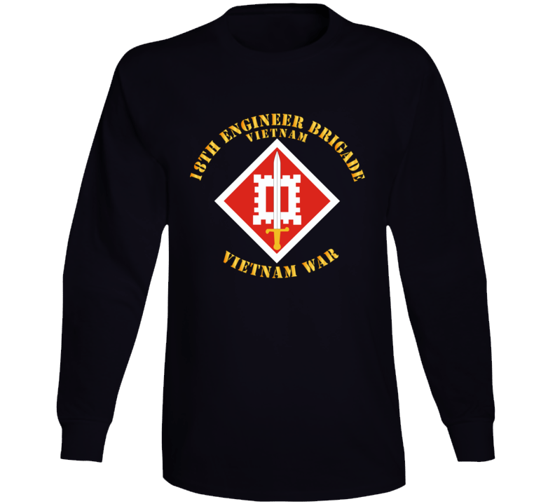 Army - 18th Engineer Brigade Vietnam  - Vietnam War - Long Sleeve