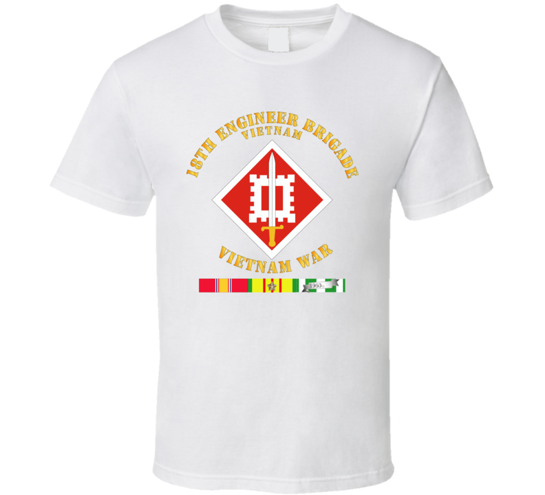 Army - 18th Engineer Brigade Vietnam - Vietnam War W Svc - T-shirt