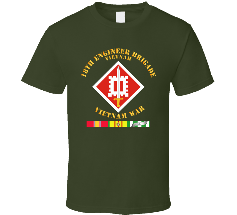Army - 18th Engineer Brigade Vietnam - Vietnam War W Svc - T-shirt