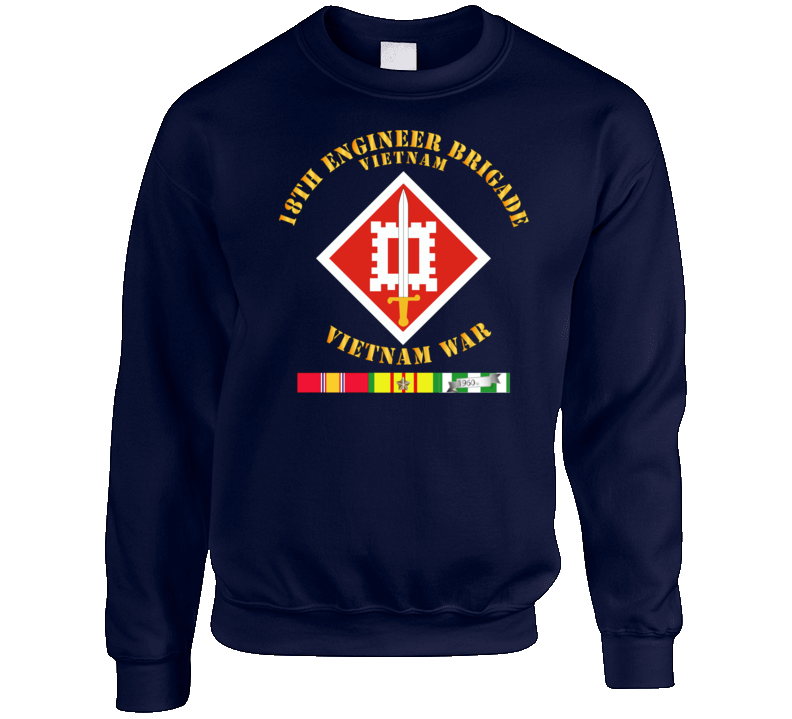 Army - 18th Engineer Brigade Vietnam - Vietnam War W Svc - Sweat Shirt