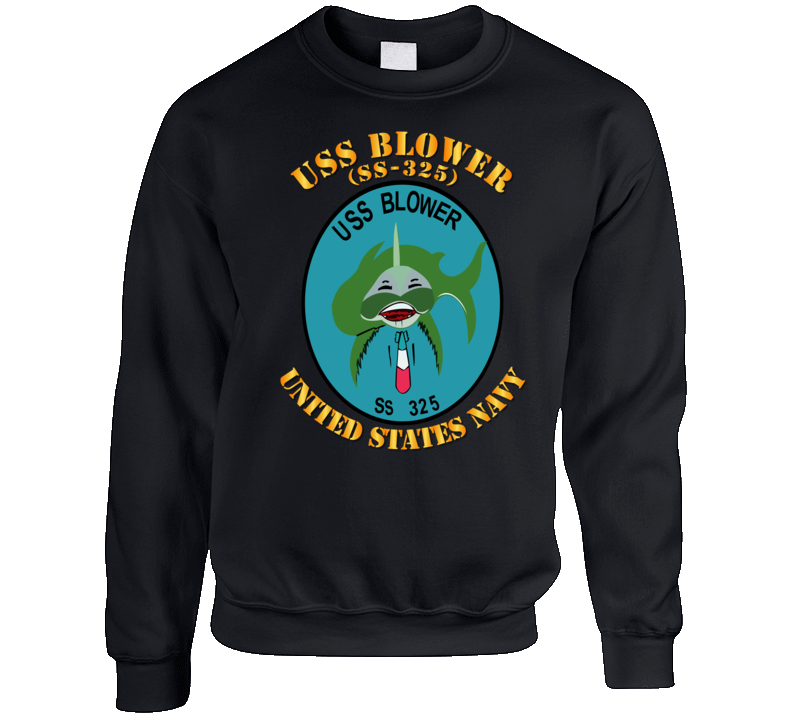 Navy - Uss Blower (ss-325) Sweatshirt