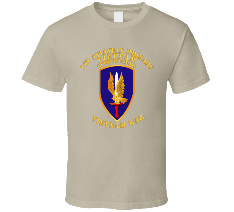Army - 1st Aviation Brigade (provisional) - Vietnam War T Shirt