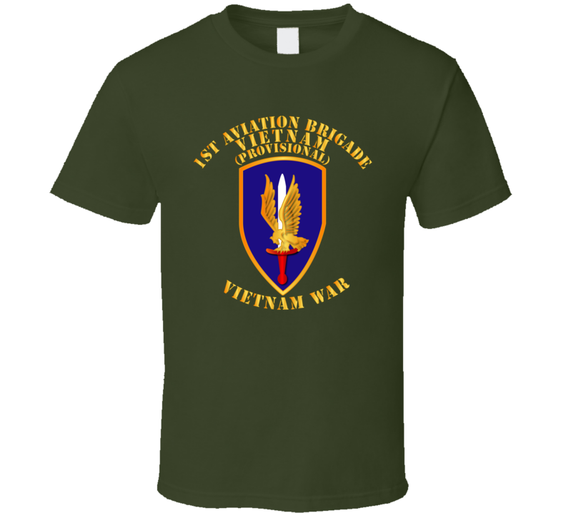 Army - 1st Aviation Brigade (provisional) - Vietnam War T Shirt