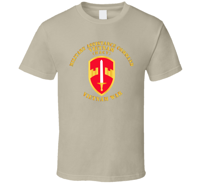 Army - Military Assistance Cmd Vietnam - Macv - Vietnam War T Shirt