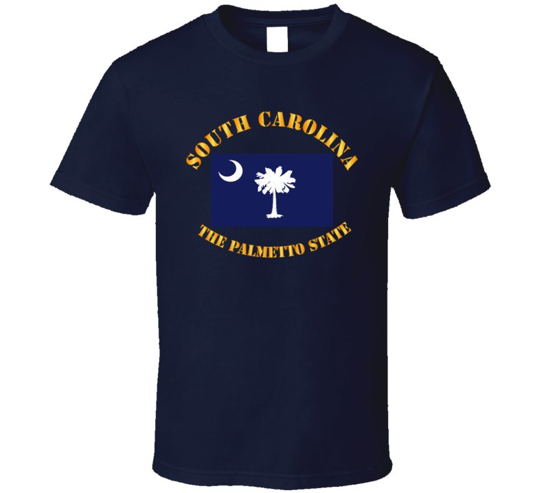 Flag - South Carolina - The Palmetto State T Shirt