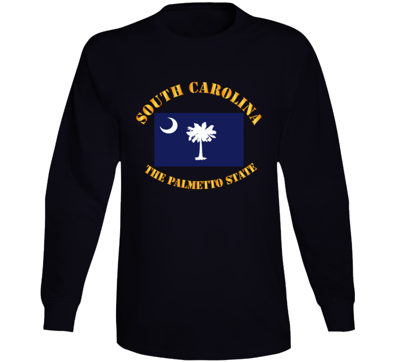 Flag - South Carolina - The Palmetto State Long Sleeve