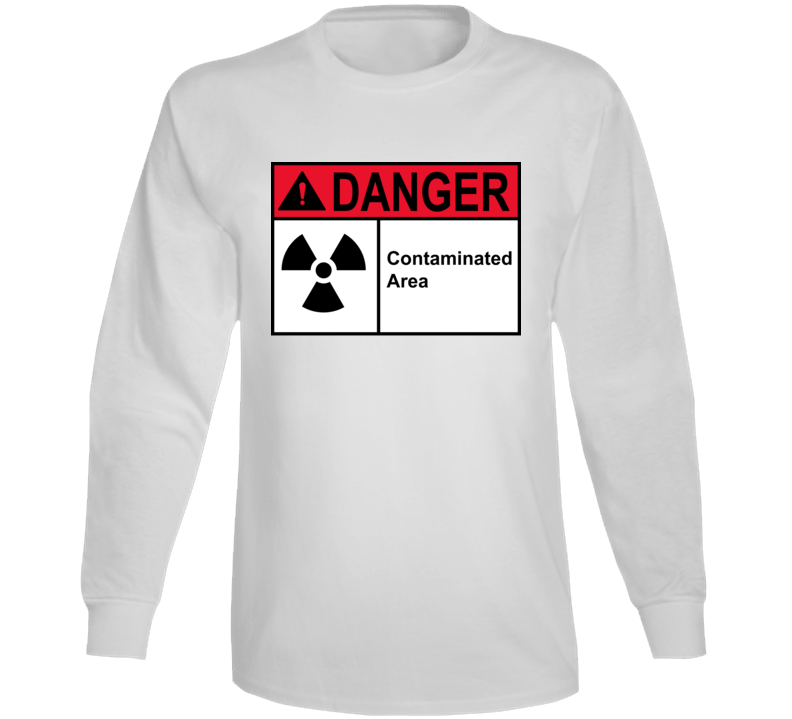 Sign - Danger Contaminated Area Long Sleeve