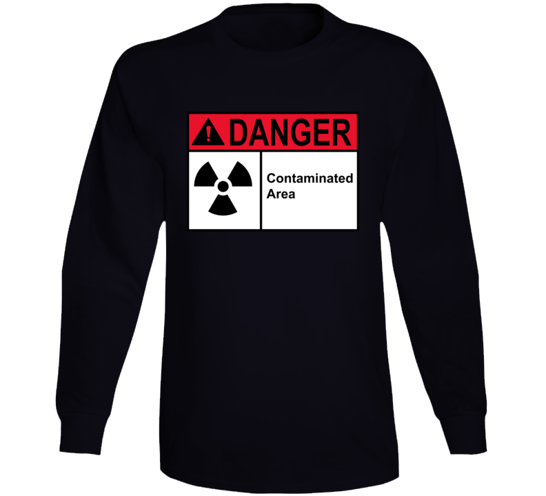 Sign - Danger Contaminated Area Long Sleeve