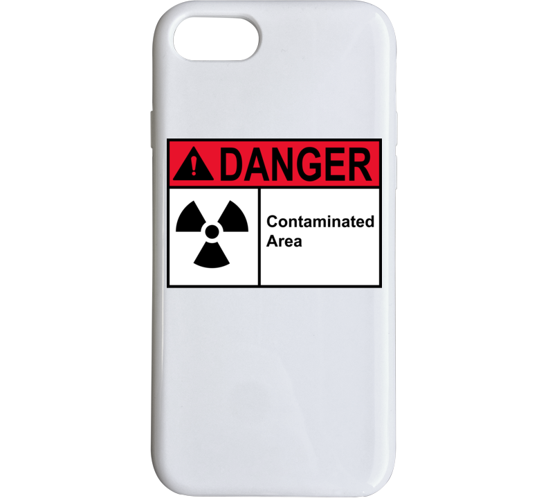 Sign - Danger Contaminated Area Phone Case