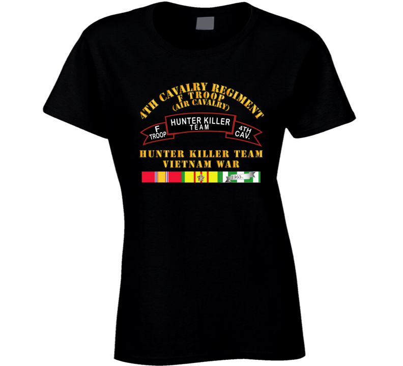 Army - F Troop 4th Cav - Hunter Killer W Vietnam War Svc Ladies