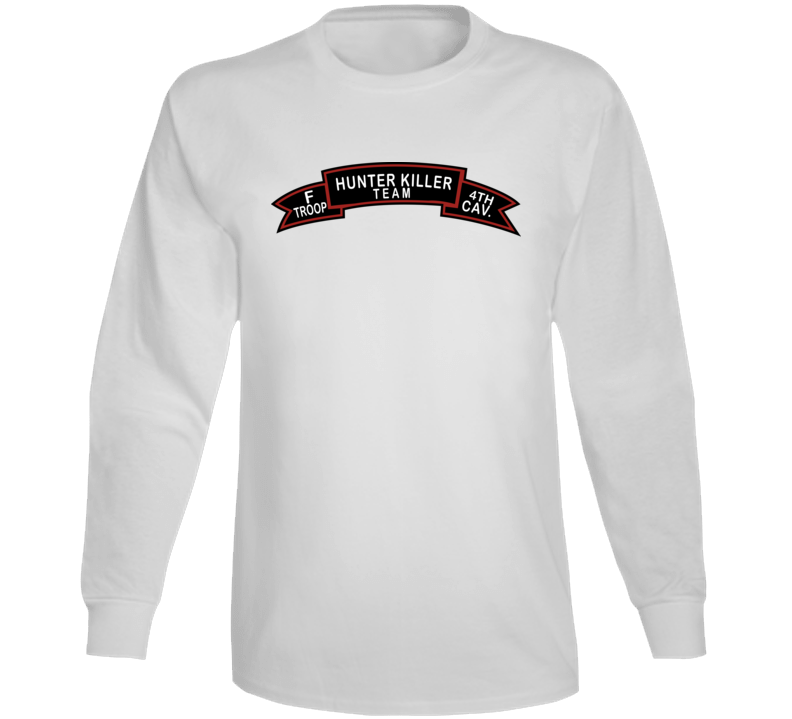 Army - F Troop 4th Cav - Hunter Killer Wo Txt Long Sleeve