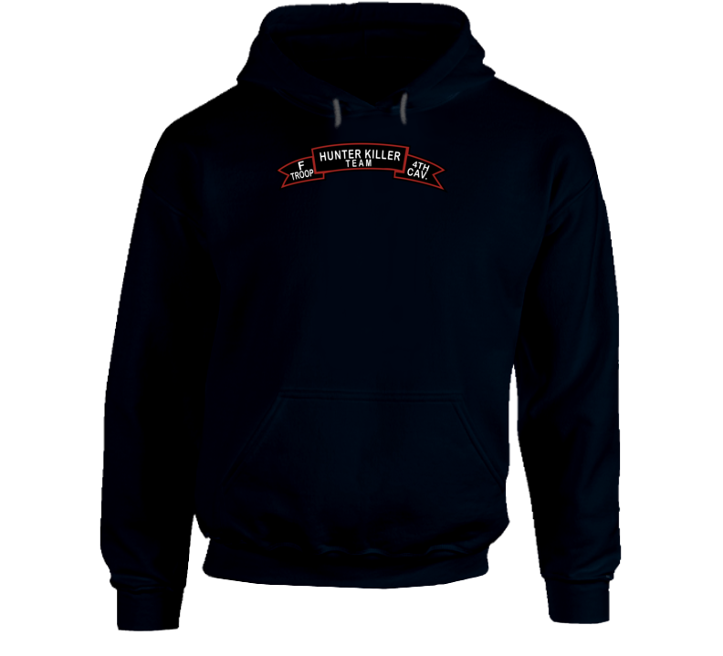 Army - F Troop 4th Cav - Hunter Killer Wo Txt Hoodie
