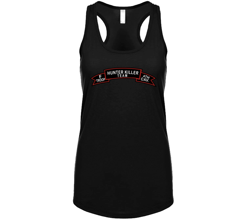 Army - F Troop 4th Cav - Hunter Killer Wo Txt Ladies Tanktop