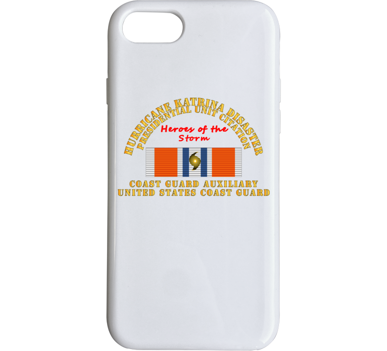 Uscg - Hurrican Katrina - Heroes Of The Storm Phone Case