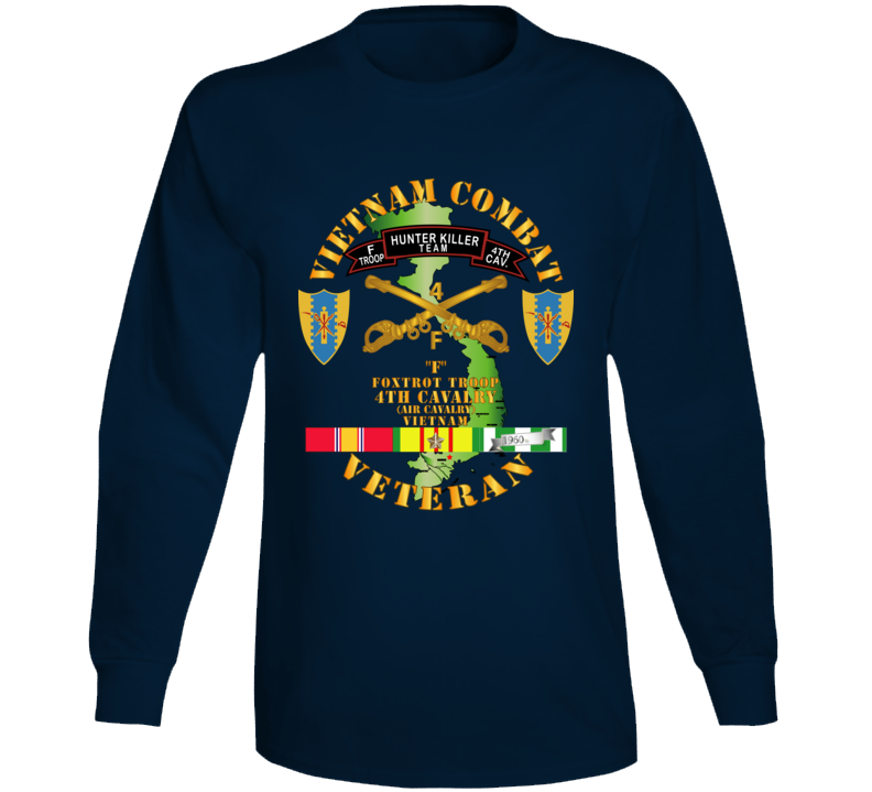 Army - Vietnam Combat Veteran - F Troop 4th Cav Hunt Kill W Svc Long Sleeve