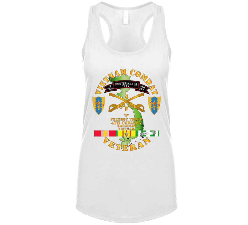 Army - Vietnam Combat Veteran - F Troop 4th Cav Hunt Kill W Svc Ladies Tanktop