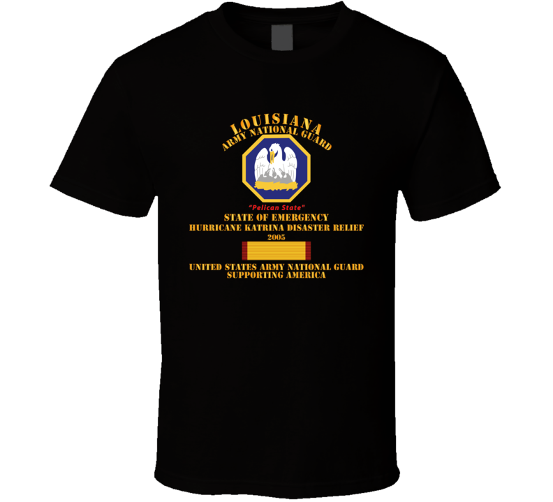 Army - Laarng - Katrina Disaster Relief  W Langesm Svc T Shirt
