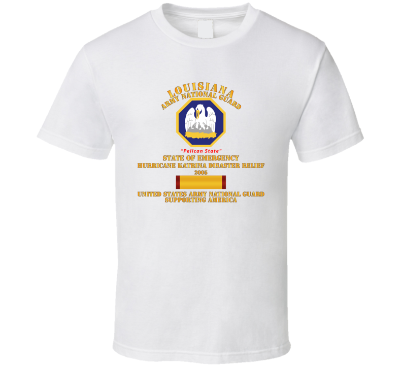 Army - Laarng - Katrina Disaster Relief  W Langesm Svc T Shirt