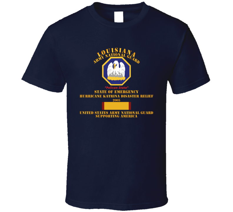 Army - Laarng - Katrina Disaster Relief  W Langesm Svc T Shirt