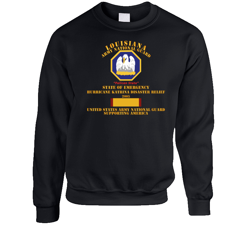 Army - Laarng - Katrina Disaster Relief  W Langesm Svc Sweat Shirt