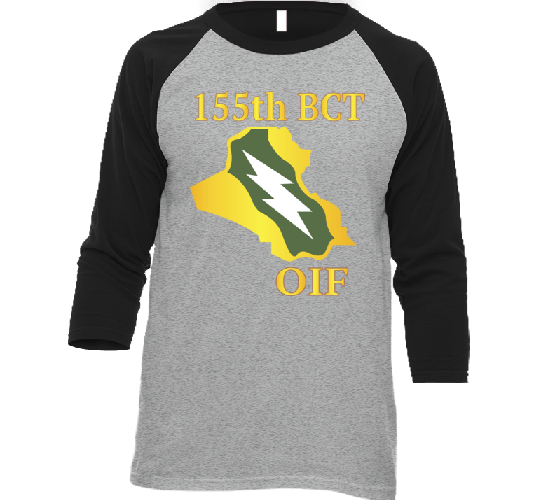 Army - 155th Bct - Oif T Shirt