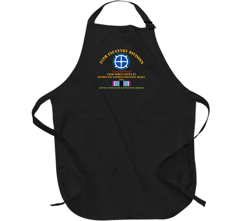 Army - 35th Infantry Div - Katrina Disaster Relief  W Hsm Svc Apron