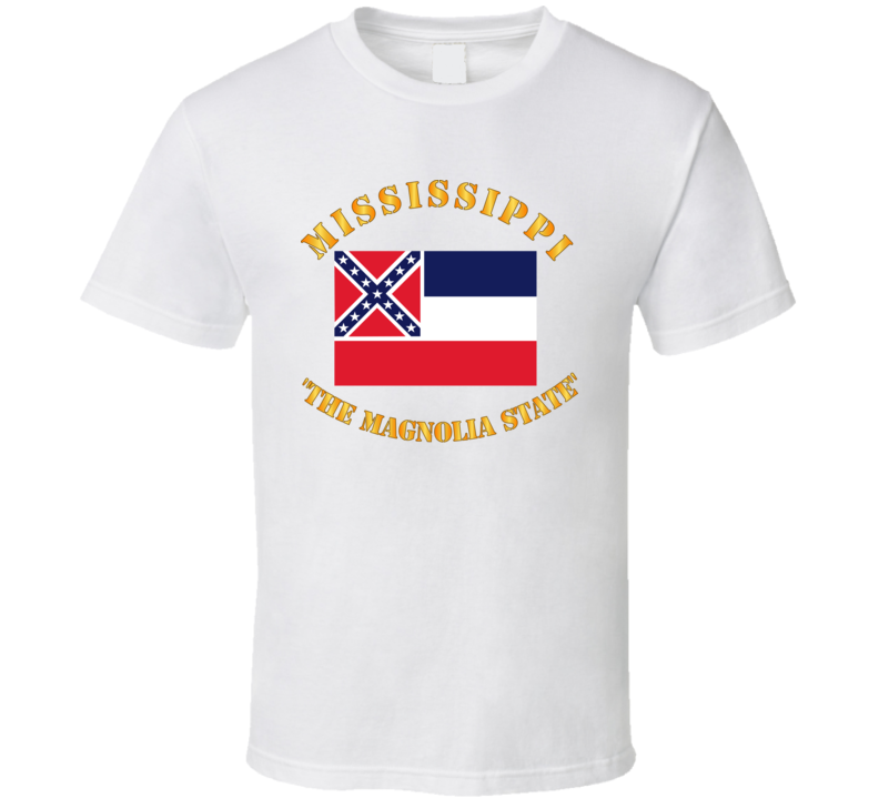 Flag - Mississippi - The Magnolia State T Shirt
