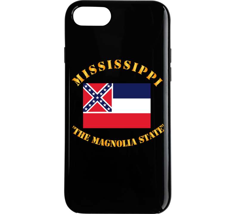 Flag - Mississippi - The Magnolia State Phone Case