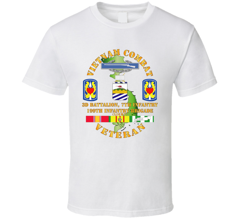 Army - Vietnam Combat Veteran 2nd Bn 7th Inf  - 199th Inf Bde W Svc T Shirt