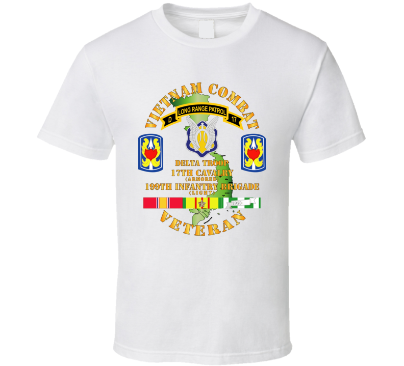 Army - Vietnam Combat Veteran W D Troop - 17th Cav - 199th Inf Bde W Svc T Shirt