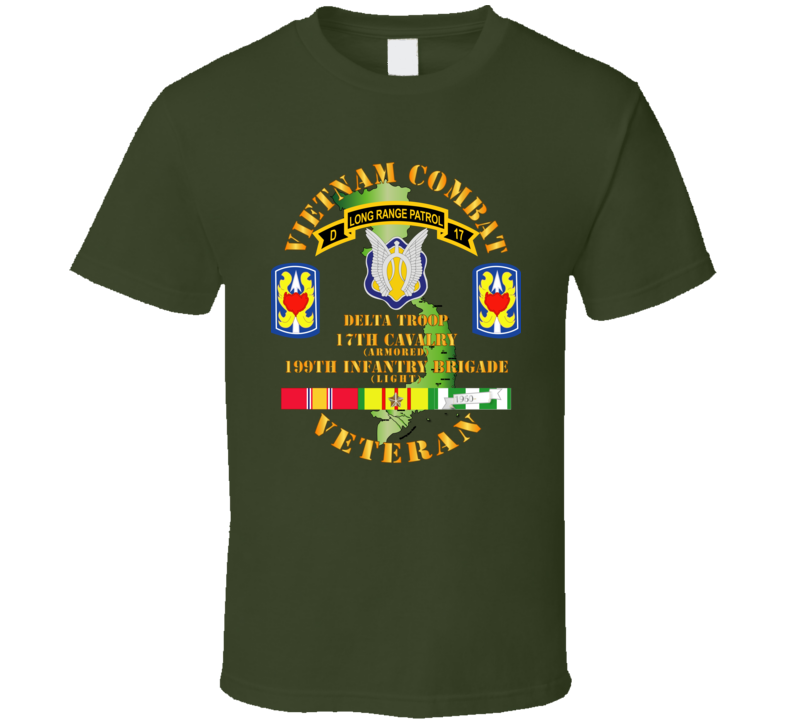 Army - Vietnam Combat Veteran W D Troop - 17th Cav - 199th Inf Bde W Svc T Shirt
