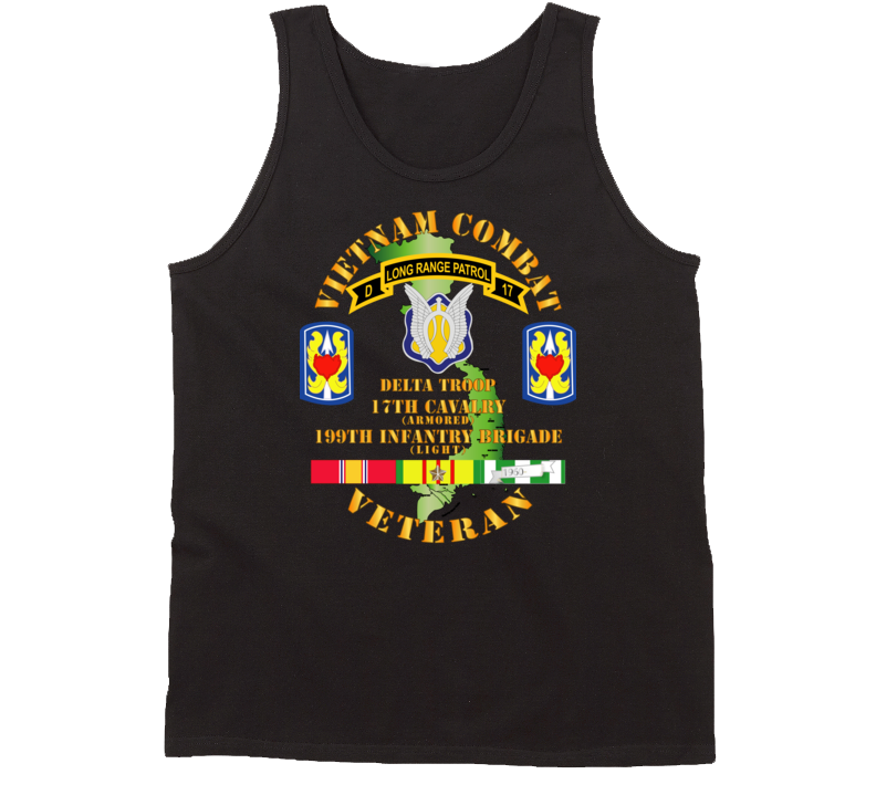 Army - Vietnam Combat Veteran W D Troop - 17th Cav - 199th Inf Bde W Svc Tanktop