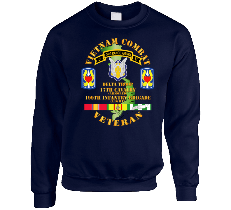 Army - Vietnam Combat Veteran W D Troop - 17th Cav - 199th Inf Bde W Svc Crewneck Sweatshirt