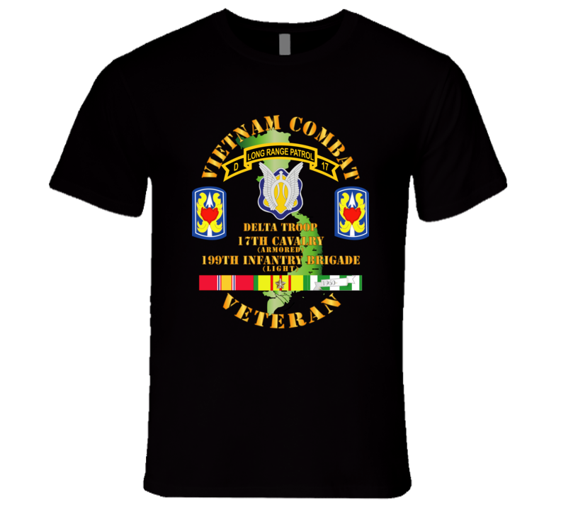 Army - Vietnam Combat Veteran W D Troop - 17th Cav - 199th Inf Bde W Svc T Shirt