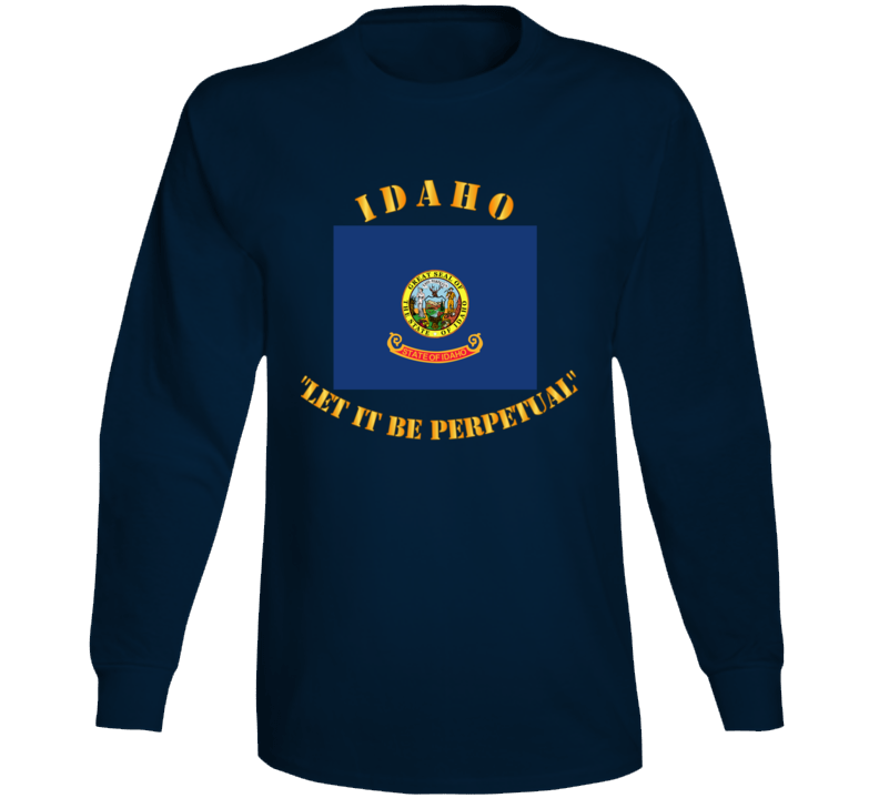 Flag - Idaho - Let It Be Perpetual Long Sleeve